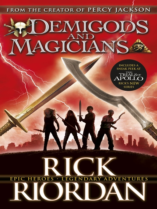 Demigods and Magicians Three Stories from the World of Percy Jackson and the Kane Chronicles